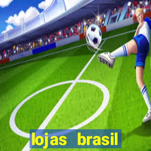 lojas brasil benfica jf